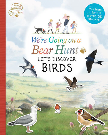 We're Going On a Bear Hunt: Let's Discover Birds by Left Blank