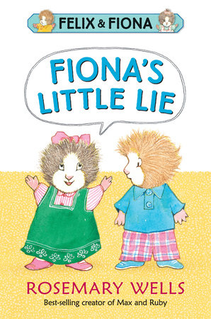 Fiona's Little Lie by Rosemary Wells