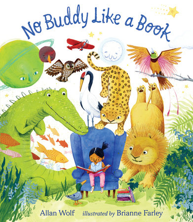 No Buddy Like a Book by Allan Wolf