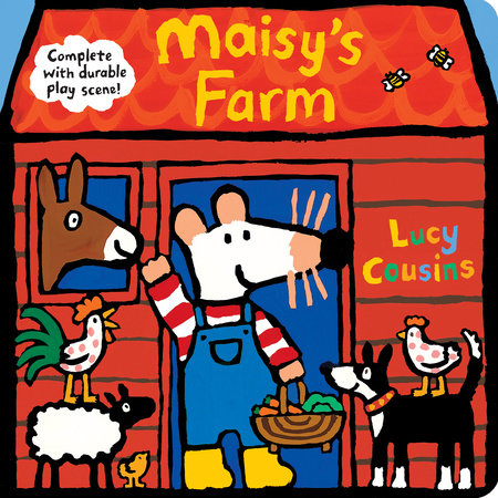 Maisy's Farm: Complete with Durable Play Scene by Lucy Cousins