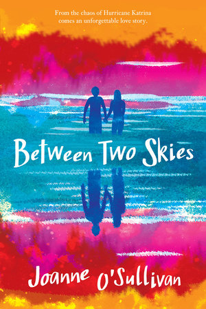 Between Two Skies by Joanne O'Sullivan
