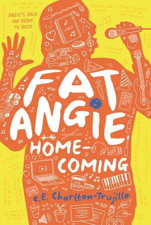 Fat Angie: Homecoming by e.E. Charlton-Trujillo