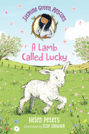 Jasmine Green Rescues: A Lamb Called Lucky by Helen Peters