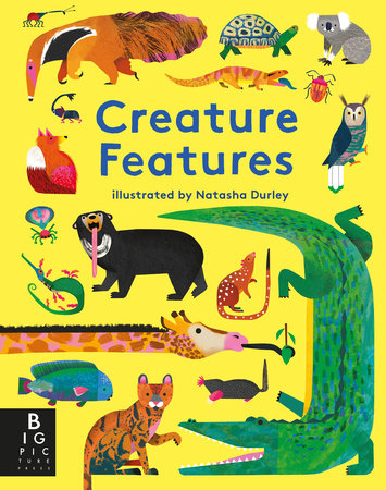 Creature Features by Natasha Durley