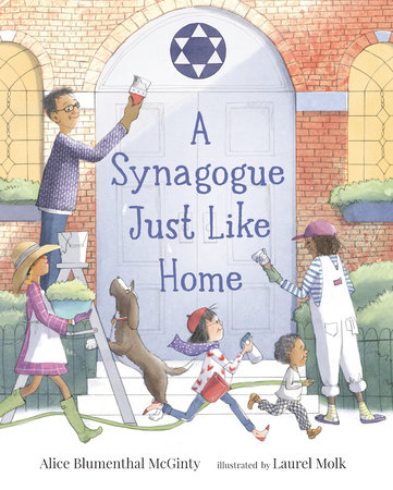 A Synagogue Just Like Home by Alice Blumenthal McGinty