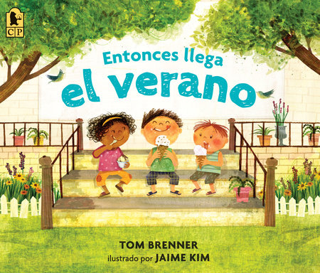 Entonces llega el verano by Tom Brenner