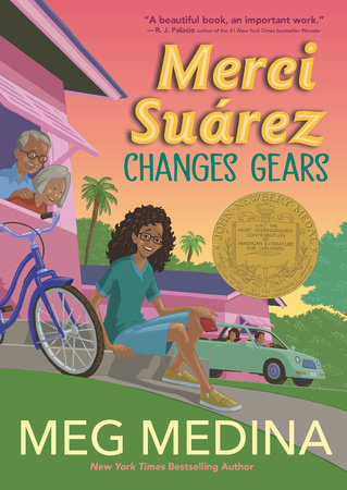 Merci Suárez Changes Gears by Meg Medina