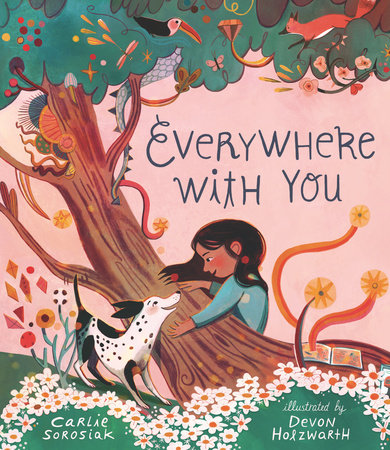 Everywhere with You by Carlie Sorosiak