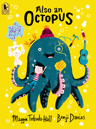 Also an Octopus by Maggie Tokuda-Hall