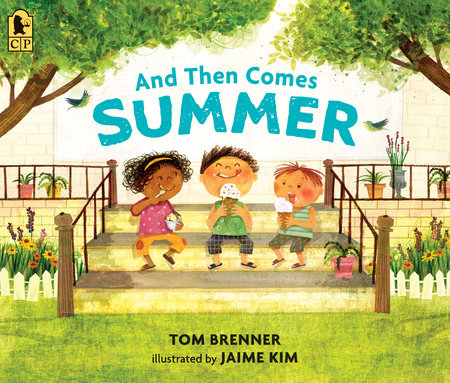 And Then Comes Summer by Tom Brenner