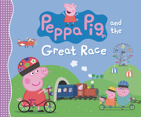 Peppa Pig and the Great Race by Candlewick Press