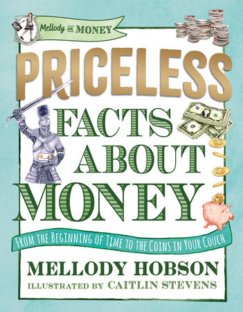 Priceless Facts about Money by Mellody Hobson