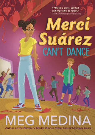 Merci Suárez Can't Dance by Meg Medina