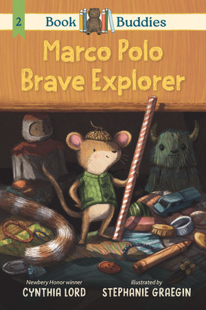 Book Buddies: Marco Polo, Brave Explorer by Cynthia Lord