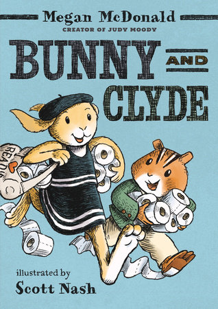 Bunny and Clyde by Megan McDonald