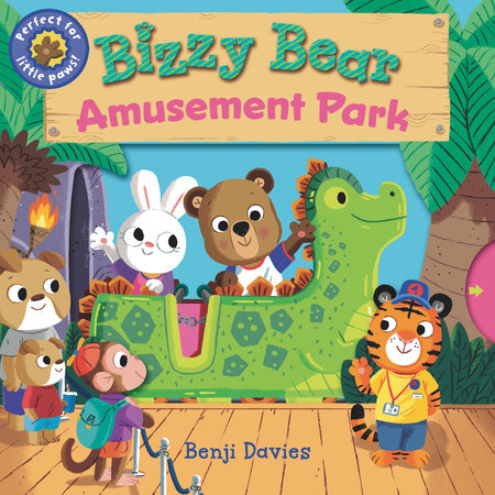 Bizzy Bear: Amusement Park by Illustrated by Benji Davies