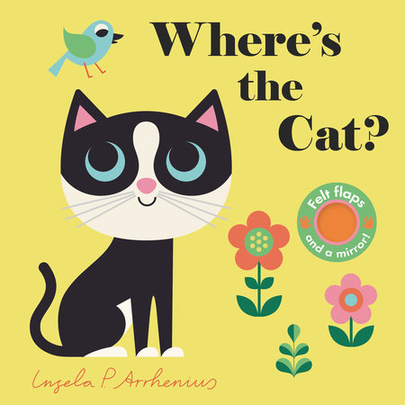 Where's the Cat? by Nosy Crow; Illustrated by Ingela P. Arhenius