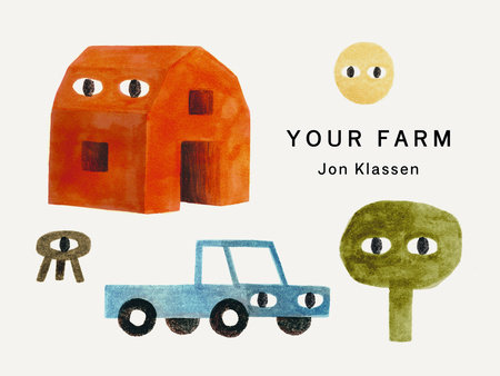 Your Farm by Jon Klassen