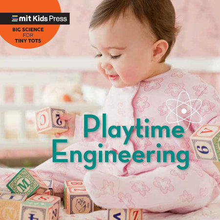 Playtime Engineering by Jill Esbaum and WonderLab Group