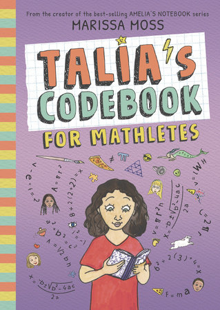 Talia's Codebook for Mathletes by Marissa Moss