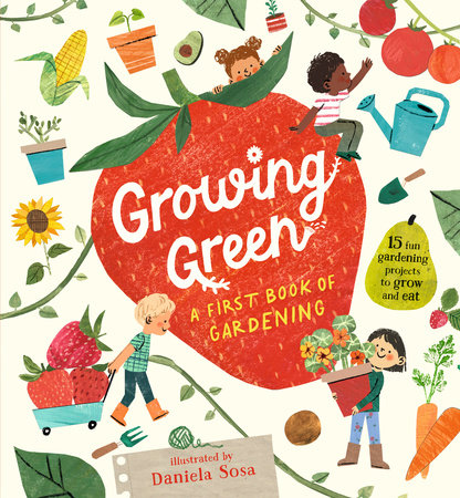 Growing Green: A First Book of Gardening by Candlewick Press