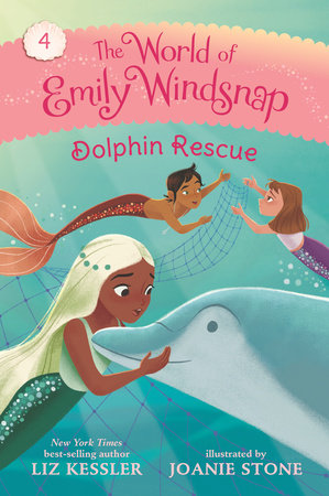 The World of Emily Windsnap Dolphin Rescue by Liz Kessler 9781536228885 PenguinRandomHouse Books