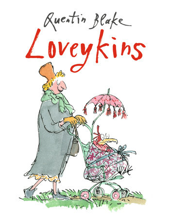 Loveykins by Quentin Blake
