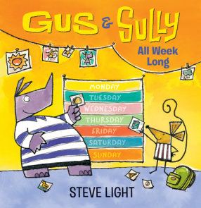 Gus and Sully All Week Long