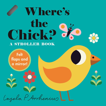 Where's the Chick?: A Stroller Book by Nosy Crow