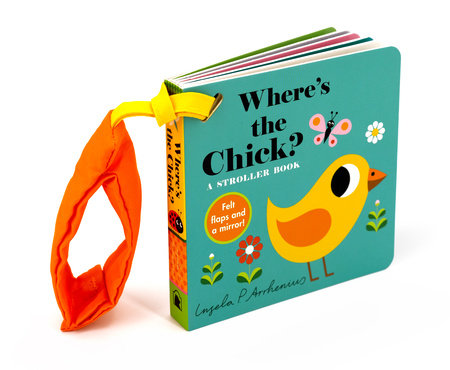 Where's the Chick?: A Stroller Book by Nosy Crow