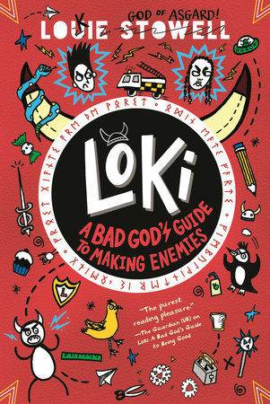 Loki: A Bad God's Guide to Making Enemies by Louie Stowell