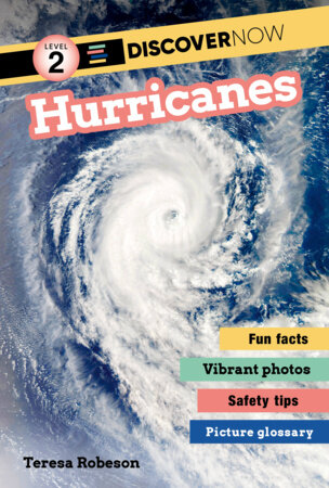 Discover Now: Hurricanes by Teresa Robeson