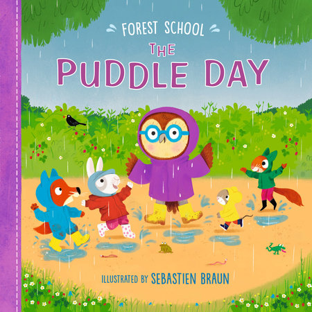 Forest School: The Puddle Day by Ruth Symons