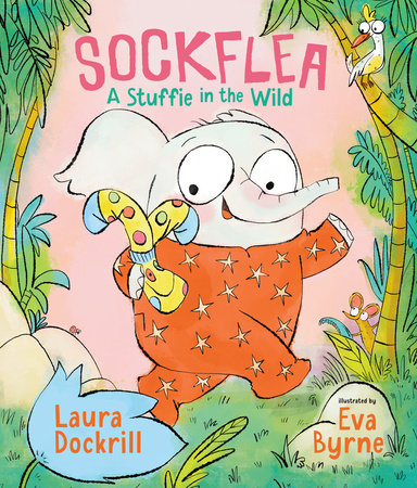 Sockflea: A Stuffie in the Wild by Laura Dockrill