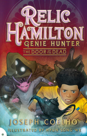 Relic Hamilton, Genie Hunter: The Door of the Dead by Joseph Coelho