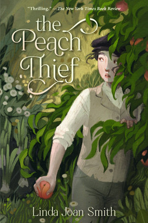 The Peach Thief by Linda Joan Smith