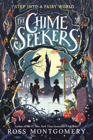 The Chime Seekers by Ross Montgomery