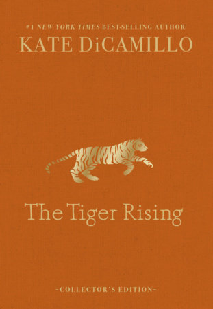 The Tiger Rising Deluxe Collector's Edition by Kate DiCamillo