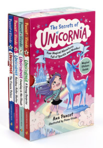 The Secrets of Unicornia: Four Magical Adventures Full of Sparkle and Wonder!