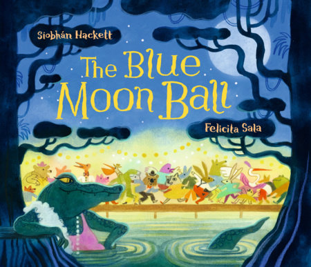 The Blue Moon Ball by Siobhán Hackett