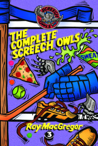 The Complete Screech Owls, Volume 3