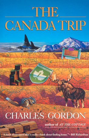 The Canada Trip by Charles Gordon