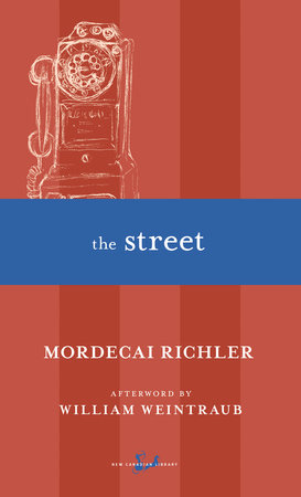 The Street by Mordecai Richler