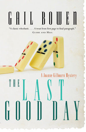 The Last Good Day by Gail Bowen