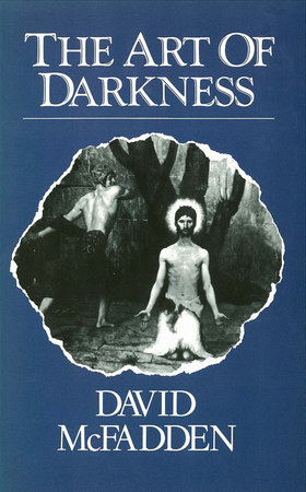 Art of Darkness by David McFadden