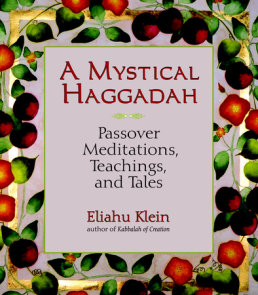 A Mystical Haggadah