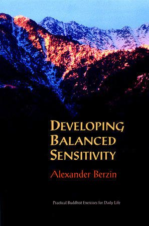 Developing Balanced Sensitivity by Alexander Berzin
