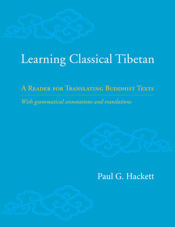 Learning Classical Tibetan by Paul Hackett
