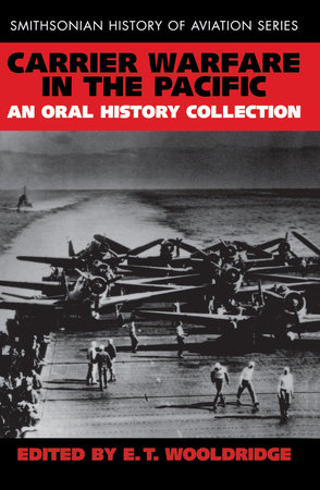 Carrier Warfare in the Pacific by E. T. Wooldridge