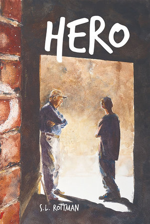 Hero by S.L. Rottman